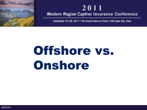Onshore captives - Western Region Captive Insurance Conference