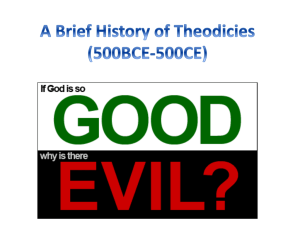 A Brief History of Theodicies (500BCE