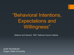 Behavioral Intentions, Expectations and Willingness