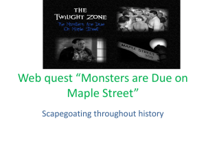 Web quest *Monsters are Due on Maple Street*