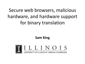 Secure browsers, hardware support for binary translation