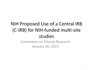 Response to the Draft NIH Policy on the Use of a Single IRB