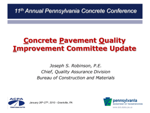 Quality Consistency and PennDOT*s 2010 Program