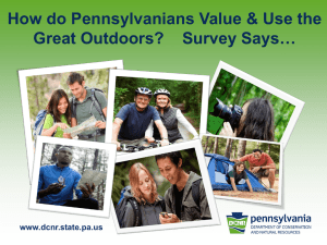 How Do Pennsylvanians Value and Use the Great Outdoors?