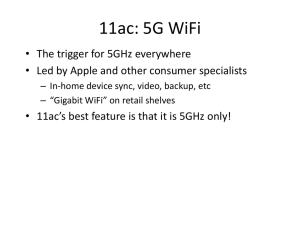 11ac: 5G WiFi - IEEE ComSoc SCV