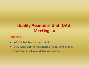 Roles and Responsibility Allocation of QAU Activities*