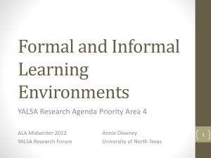 Formal and Informal Learning Environments