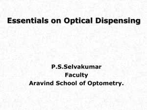 Essentials of optical dispensing