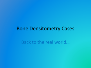 Bone Densitometry Cases