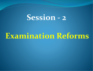 Session 2 - Examination Reforms