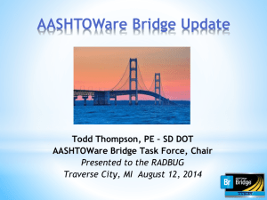 3_todd_2014_AASHTOWare_Bridge_Design_Bridge_Rating_Update
