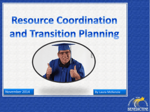 Resource Coordination and Transition Planning