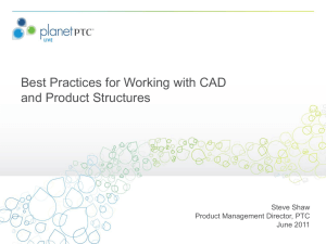 Best Practices for Working with CAD and Product