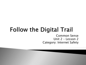 Follow the Digital Trail