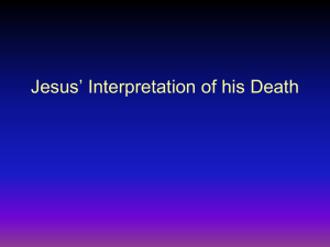 Jesus` Interpretation of his Death