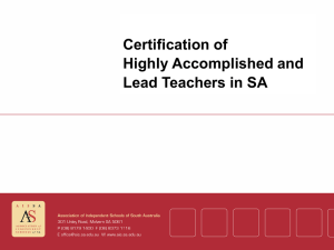 Intro Certification of SA Highly Accomplished and Lead Teachers