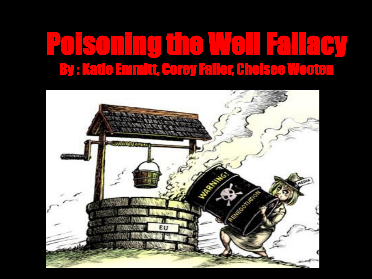 poisoning-the-well-fallacy-katie-emmitt