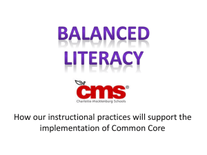 Balanced Literacy in CMS