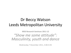 “Show me some attitude”: Masculinity, youth and dance