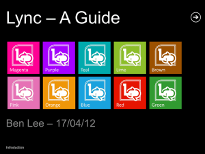 Lync * A Guide