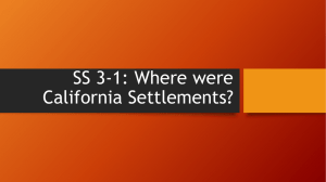 SS 3-1: Where were California Settlements?