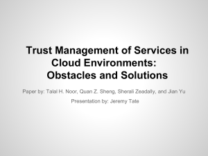 Trust Management of Services in Cloud Environments