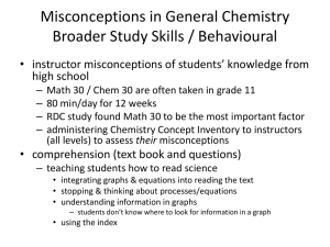 Misconceptions in General Chemistry Broader Study Skills
