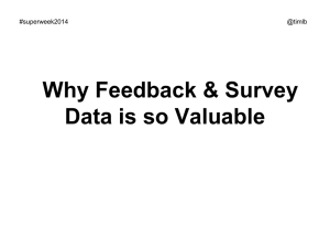 Why Feedback & Survey Data is so Valuable