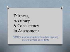 Assessment Fairness, Accuracy, and Consistency
