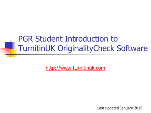PGR Student Introduction to the Turnitin Originality Checking Service