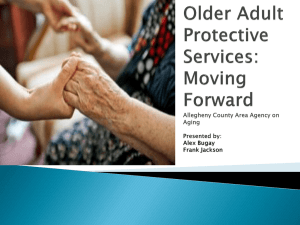 Older Adult Protective Services: Moving Forward