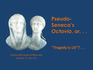Pseudo- Seneca*s Octavia, or. . .