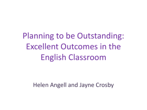 :- Planning to be outstanding, Excellent outcomes in the English