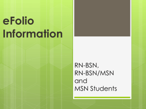eFolio Information RN-BSN/MSN and MSN Students
