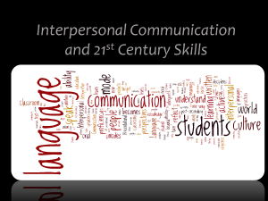 Interpersonal Communication and 21st Century Skills