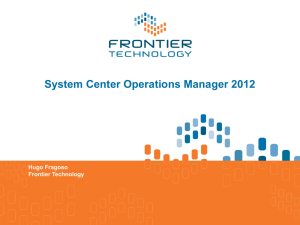 System Center 2012 - Frontier Technology