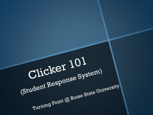 Clicker 101 (Student Response System)