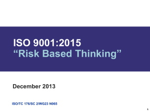 ISO/TC 176/SC 2/WG23 N065 What is “risk-based