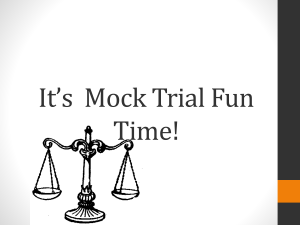 It*s Mock Trial Fun Time!
