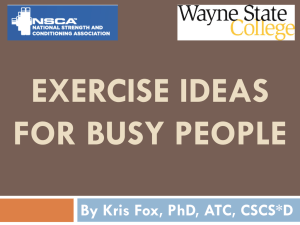 Exercise ideas for busy people – NSNA Presentation 2014