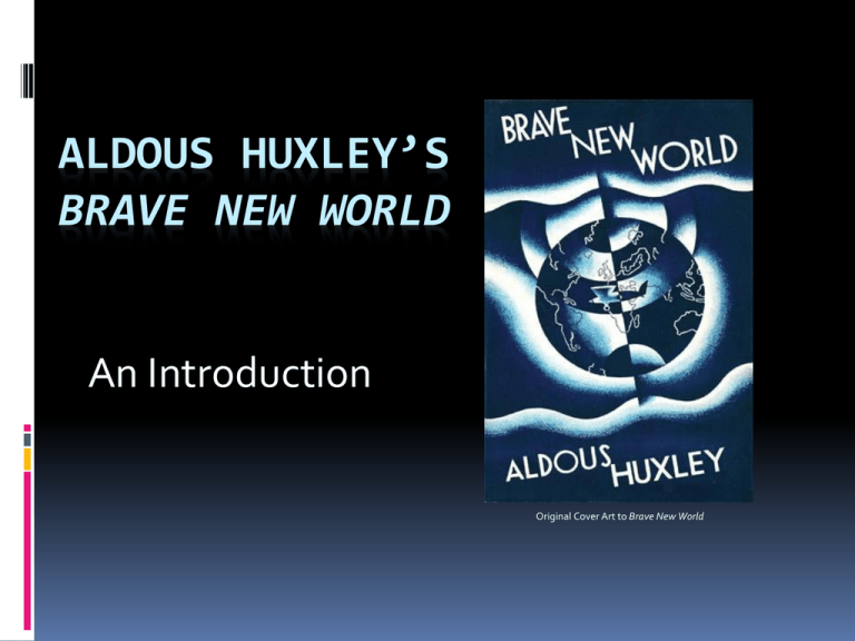 aldous huxley brave new world