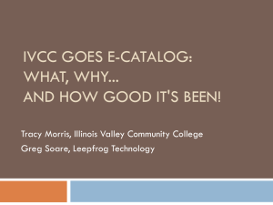 IVCC goes E-Catalog: What, Why... and How Good It`s Been!
