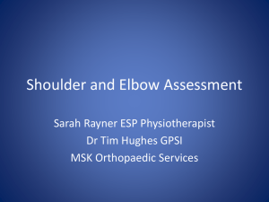Shoulder & Elbow assessment