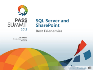 SQL Server and SharePoint Best Frienemies