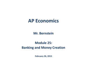 Module 25 - Banking and Money Creation