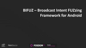BIFUZ – Broadcast Intent Fuzzing Framework for Android