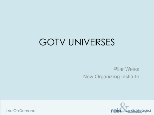 GOTV UNIVERSES - New Organizing Institute