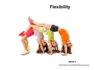 OT Week 4 – Flexibility