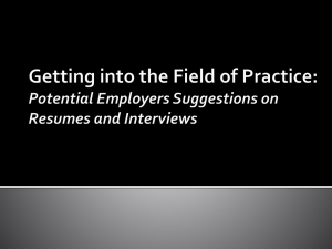 Getting into the Field of Practice: Potential Employers Suggestions