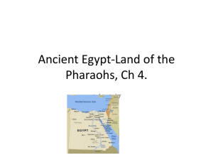 Ancient Egypt-Land of the Pharaohs, Ch 4.